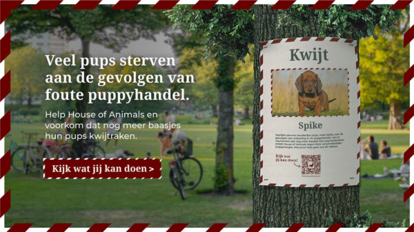 Campagne #Kwijt van House of Animals